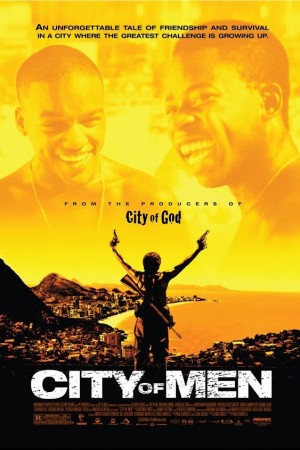 Cidade Dos Homens (City Of Men)