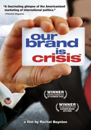 Our Brand Is Crisis (2006)