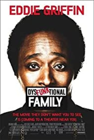 Eddie Griffin: Dysfunktional Family