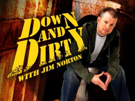 Down + Dirty With Jim Norton