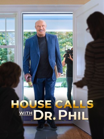 House Calls With Dr. Phil