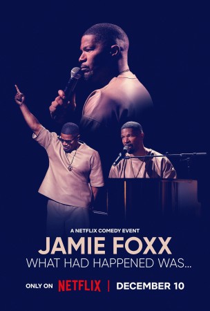 Jamie Foxx: What Had Happened Was�