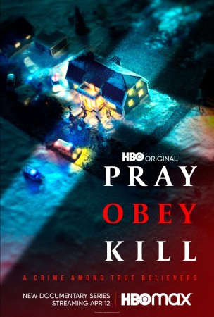 Pray, Obey, Kill (Knutby: I Blind Tro)