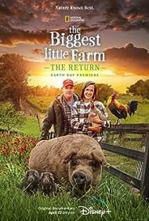 Biggest Little Farm: The Return