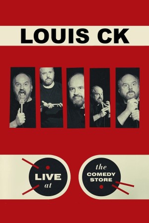 Louis Ck: Live At The Comedy Store