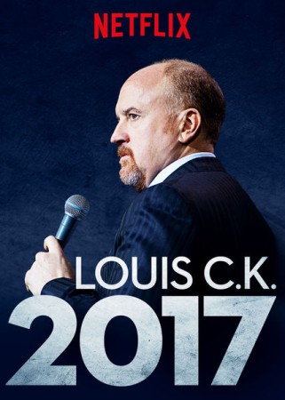 Louis CK: 2017