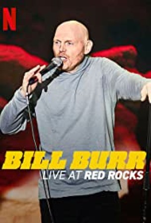 Bill Burr: Live At Red Rocks