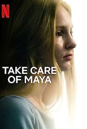 Take Care of Maya